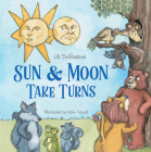 Sun & Moon Take Turns Cover Image