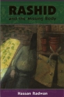 Rashid and the Missing Body By Hassan Radwan Cover Image