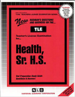 Health, Sr. H.S.: Passbooks Study Guide (Teachers License Examination Series) By National Learning Corporation Cover Image