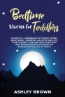 Bedtime Stories for Toddlers: 2 books in 1: Assemblage of Fantasy Stories about Magic, Rainbows, and Little Girls for your Toddler's Calm and Quick Cover Image