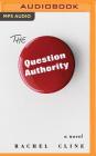 The Question Authority Cover Image