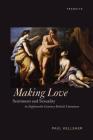 Making Love: Sentiment and Sexuality in Eighteenth-Century British Literature (Transits: Literature) Cover Image