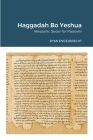 Haggadah Bo Yeshua By Ryan Engelbrecht Cover Image