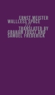 Wallless Space By Ernst Meister, Graham Foust (Translator), Samuel Frederick (Translator) Cover Image