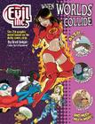 Evil Inc Annual Report Volume 7: When Worlds Collide Cover Image