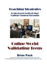 Online World Validating Teens (Teaching Strategies #4) Cover Image