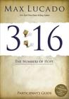 3:16: The Numbers of Hope, Participant's Guide By Max Lucado Cover Image