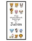 Julian Sketchbook: Personalized Animals Sketchbook with Name: 120 Pages Cover Image