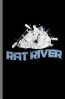 Rat River: For All Kayak Player Athlete Sports Notebooks Gift (6x9) Dot Grid Notebook By Ricky Garcia Cover Image