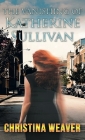 The Vanishing of Katherine Sullivan By Christina Weaver Cover Image