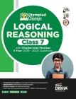 Olympiad Champs Logical Reasoning Class 7 with Chapter-wise Previous 5 Year (2018 - 2022) Questions Complete Prep Guide with Theory, PYQs, Past & Prac By Disha Experts Cover Image