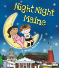 Night-Night Maine By Katherine Sully, Helen Poole (Illustrator) Cover Image