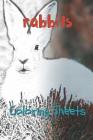 Rabbit Coloring Sheets: 30 Rabbit Drawings, Coloring Sheets Adults Relaxation, Coloring Book for Kids, for Girls, Volume 11 By Julian Smith Cover Image