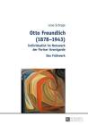 Otto Freundlich (1878-1943): Individualist im Netzwerk der Pariser Avantgarde - Das Fruehwerk By Lena Reichelt Cover Image