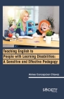 Teaching English to People with Learning Disabilities: A Sensitive and Effective Pedagogy By Aimee Concepcion Chavez Cover Image