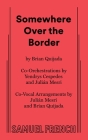 Somewhere Over the Border By Brian Quijada Cover Image
