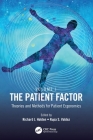 The Patient Factor: Theories and Methods for Patient Ergonomics Cover Image