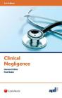 APIL Clinical Negligence: Third Edition Cover Image