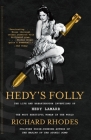 Hedy's Folly: The Life and Breakthrough Inventions of Hedy Lamarr, the Most Beautiful Woman in the World By Richard Rhodes Cover Image