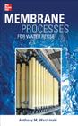 Membrane Processes for Water Reuse By Anthony Wachinski Cover Image