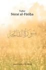 Tafsir Surat Al-Fatiha By Sayyid Sadek Al-Moussawi Cover Image