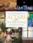 Altars for Everyone: Worship Designs on Any Budget Cover Image