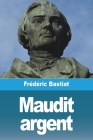 Maudit argent Cover Image