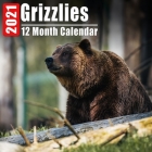 Calendar 2021 Grizzlies: Cute Grizzlies Photos Monthly Mini Calendar With Inspirational Quotes each Month Cover Image