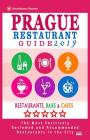 Prague Restaurant Guide 2019: Best Rated Restaurants in Prague, Czech Republic - 400 restaurants, bars and cafés recommended for visitors, 2019 Cover Image