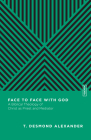 Face to Face with God: A Biblical Theology of Christ as Priest and Mediator Cover Image