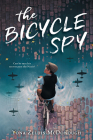 The Bicycle Spy By Yona Zeldis McDonough Cover Image