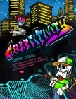 Graffitivity: A Positivity Art Book For Relaxation & Stress Relief By Kitty Belle Cover Image