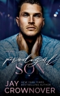 Prodigal Son: A Sexy Single Dad Romance: Book 2 in the Marked Men 2nd Generation Series By Jay Crownover Cover Image