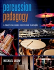 Percussion Pedagogy Cover Image