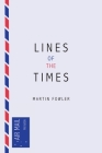 Lines of the Times: A Travel Scrapbook - The Journal Notes of Martin Fowler 1973-2016 By Martin Fowler Cover Image