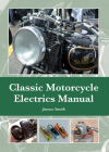 Classic Motorcycle Electrics Manual Cover Image