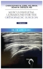 Musculoskeletal Ultrasound for the Orthopaedic Surgeon OR, ER and Clinic, Volume 1: ER, OR and Clinic: Cover Image