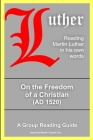 On the Freedom of a Christian By Martin Luther Cover Image