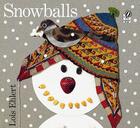 Snowballs: A Winter and Holiday Book for Kids Cover Image