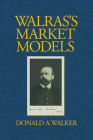 Walras's Market Models Cover Image