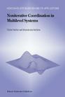 Noniterative Coordination in Multilevel Systems (Nonconvex Optimization and Its Applications #34) By Todor Stoilov Cover Image