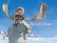 The Little Eskimo By Davide Cali, Maurizio A.C. Quarello (Illustrator) Cover Image