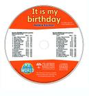 It Is My Birthday - CD Only (My World) Cover Image