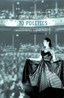 From Fashion to Politics: Hadassah and Jewish American Women in the Post World War II Era Cover Image