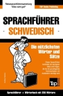 Sprachführer Deutsch-Schwedisch und Mini-Wörterbuch mit 250 Wörtern By Andrey Taranov Cover Image
