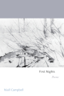 First Nights: Poems By Niall Campbell Cover Image
