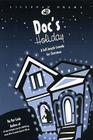 Doc's Holiday: A Full Length Comedy for Christmas (Lillenas Drama) By Pat Cook Cover Image