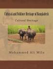 Cultural and Folklore Heritage of Bangladesh: Cultural Heritage Cover Image