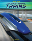 World's Fastest Trains By Sue L. Hamilton Cover Image