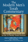 The Modern Men's Torah Commentary: New Insights from Jewish Men on the 54 Weekly Torah Portions By Jeffrey K. Salkin (Editor) Cover Image